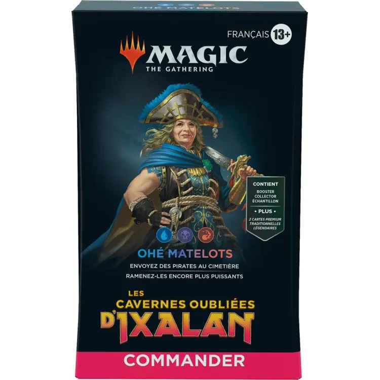 MTG Commander Deck - Les Cavernes Oubliées d'Ixalan : ohé matelots